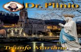 Revista Dr. Plinio - Reflexionando · 2020. 1. 30. · 4 Editorial Declaración: Conformándonos con los decretos del Sumo Pontífice Urbano VIII, del 13 de marzo de 1625 y del 5