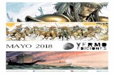 MAYO 2018 - Yermo Ediciones · 2018. 5. 2. · Llega el último volumen de apóStata, el gran mosaico romano escrito y dibujado por el belga Ken Broeders, en el que se relata con