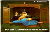San Alfonso María de Ligorio - WordPress.com › ...Por eso el Concilio de Trento lanza anatema contra quien osare afirmar que este sacramento no tiene la virtud de perdonar los pecados