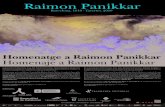 Raimon Panikkar · 2011. 2. 7. · Raimon Panikkar a cargo de reconocidos expertos en su obra y personas próximas a él. Entre otros, Xavier Melloni (Facultad de Teología de Catalunya),