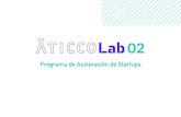 Programa de Aceleración de Startups › wp-content › uploads › 2021 › 01 › ...AticcoLab, un board con mentores de distinto perfil y experiencia que le acompañarán durante