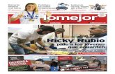 Ricky Rubio - loMejorRicky Rubio, jugador de la NBA y hé-roe de la Penya, del Barça y de la se-lección. Bajo el lema “Aguanta”, Ricky lleva a cabo cuatro pruebas como, por ejemplo,