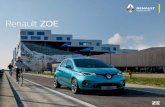 Renault ZOE · ZOE como nunca ZOE impone su estilo con más carácter que nunca. Sus líneas fluidas forman parte de su éxito, ZOE incorpora una nueva firma luminosa 100% LED en