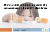 Omeprazol en pediatría. · 2020. 2. 1. · Introducción Los inhibidores de la bomba de protones (IBP) se usan cada vez con más frecuencia en trastornos digestivos que tienen como