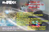 I E CSIC Viaje al M Interior de la Materia · 2017. 12. 5. · 4/8/14J. Sánchez del Río Sáez: "Viaje al Interior de la Materia"6 MUY MALA REPRESENTACIÓN DEL ÁTOMO !!! A escala: