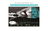 XIV ACT FESTIVAL 2017 - Accion Cultural Files/activ...PREMIO ACT-DURI COREA al mejor artista emergente internacional: En colaboración con el Duri Dance Theatre de Seúl, Corea. La