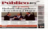 I'ellslr8Ia - Canal UGR...2011/11/08  · bate con Rajoy, Rubalcaba desvelaba su programa ali-menticio para afrontar la cita. Rajoy, ﬁ el a su estilo, no apor-tó ni un solo detalle.