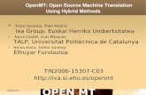Ixa Group. Euskal Herriko Unibertsitatea · 2018. 3. 28. · 2009/02/20 9 Combining EBMT and RBMT Spanish-to-Basque MultiEngine MT [6,8] Specific domain (Labour agreements) Hierarchical