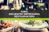 Foro: Encuentro empresarial restaurantero - CANIRAC · A continuación se enlistan los beneficios que se generan en base a lo mencionado anteriormente: * Cápsulas promocionales alusivas