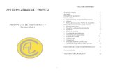 TABLA DE CONTENIDO COLEGIO ABRAHAM LINCOLN _manual_...2 COLEGIO ABRAHAM LINCOLN El presente manual pretende suministrar la información básica para el desarrollo de una evacuación