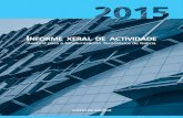 Informe xeral de actIvIdade - Libraría Institucional da Xunta …...Desenvolvemento das TIC na Administración de xustiza en Galicia: Plan e-Xustiza47 1.7.- Incorporación de solucións