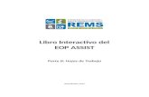 rems.ed.govX(1)S(rbq5d4fufkjqp0rkfaxs1buh))/Docs/E…  · Web viewEl . Libro Interactivo de. l. EOP ASSIST (Libro Interactivo) fue lanzado originalmente por el Departamento de Educación