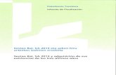 Fiskalizazio Txostena Informe de Fiscalizacióntxostenak.es/pdf/5749npsestaobai.pdf · Fiskalizazio Txostena . Informe de Fiscalización. Sestao Bai, SA 2013 eta azken hiru urteetan