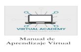 Manual de Aprendizaje Virtual - sjsd.k12.mo.us...Estudiar en Casa 7 Procedimientos de programación 7 Informacion Academica 8 ... disponible las 24 horas del día, los siete días