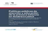 Políticas públicas de atención y educación de la primera ...€¦ · tro del proyecto “Sistema de Información de Tendencias Educativas en América Latina” (SITEAL). El SITEAL