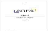 ARFA · 2020. 7. 2. · ARFA Manual del usuario 14 Para agregar un usuario, da clic en Con lo que desplegará éste diálogo: Nombre es la identificación que se le asignó a la empresa