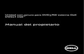 Manual del propietario · 2013. 6. 25. · Unidad con ranura para DVD±RW externa Dell DW514 . Descripción de la unidad La unidad con ranura para DVD±RW externa Dell DW514 realiza