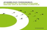 ASAMBLEAS CIUDADANAS: EL PODER DE LA ......Desarrollo Económico (OCDE) María José Sanz. Directora científica del Basque Centre for Climate Change (BC3) 00 03 02 04 p. 05 p. 25