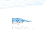 Informe de Progreso Pacto Mundial 2014 - Yacht Port Cartagena...durante el 2015, como por ejemplo con Implik2 a favor del asilo de ancianos de las hermanitas de los pobres y la asociación