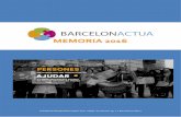 MemOria 2016 - BarcelonActua · Menuts. 7 Barrio: Gràcia Objetivo: Proporcionar ropa de niños entre 0 y 10 años, en perfecto estado, a familias en situación de vulnerabilidad.