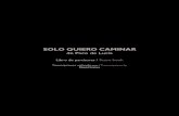 SOLO QUIERO CAMINAR - flamencolive.com QUIERO CAMINAR... · 2019. 7. 26. · “Solo quiero caminar,” primer disco del famoso sexteto de Paco de Lucía junto a sus hermanos Ramón