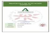 PROTOCOLO DE ACTUACIÓN COVID-19 · 2020. 9. 8. · CONSEJERÍA DE EDUCACIÓN Y DEPORTE I.E.S. Bahía de Almería Protocolo Actuación COVID-19 1 Curso 2020/2021 . El presente Protocolo