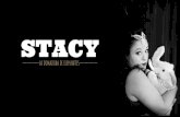 STACY · 2020. 7. 3. · Sinopsis Esta es la historia de Stacy, la domadora de elefantes. Perteneciente a una larga generación de circo llega a la ciudad para demostrar sus habilidades