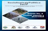 Sociología y Política HOY - WordPress.com...El ocio y la ciudad. Paulina Zary y Jorge Castro ..... 71. 4 GUÍA GENERAL El boletín digital “Sociología y Política HOY” es una
