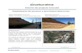 Informe de projecte executat - Naturalea...Estabilització de talussos a Sant Esteve Sesrovires · Abril/Maig 2015 3 de 19 1.2 Solució executada Actuació 1 Creació d’una arqueta