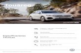 Touareg - VolkswagenTouareg Cilindros / Válvulas / Cilindrada (cm³) 6 / 24 válvulas / 3.0 (2995) Alimentación Inyección directa de gasolina con turbocompresor (TSI) y doble intercooler