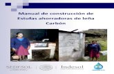 Manual de construcción de Estufas ahorradoras de leña Carbónindesol.gob.mx/cedoc/pdf/III. Desarrollo Social/Estufas... · 2017. 4. 25. · 6 5 COMPONENTES Las estufas ahorradoras