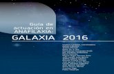 Guía de actuación en ANAFILAXIA: GALAXIA 2016a-galaxia-anafilaxia-2016_72200... · 2019. 10. 9. · Arantza Vega Pedro Villarroel ©Fundación SEAIC Edita: ESMON PUBLICIDAD, S.A.
