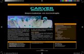 Especialistas en tecnología - ESADE€¦ · Fax 93 238 58 81 E-mail: info@carver-as.com Web: Cuadro directivo Antiguos alumnos de ESADE Dirección Carver Advanced Systems es una
