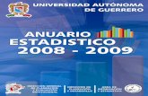 Número de Certificado: ATR060informacionestadistica.uagro.mx/anuarios/Anuario_Estadistico_UAGro... · cumplir el compromiso de continuar con la edición del Anuario Estadístico