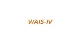 WAIS-IV...Title WAIS-IV Author Marta Created Date 4/16/2019 12:38:45 PM