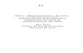 LU...LU Libro de Mantenimiento del Usuario para edificaciones pertenecientes a la Diputación Foral de Gipuzkoa Adaptación del libro de mantenimiento del 2006 Año 2012 C.- Hojas