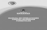 Ministerio de Defensa MANUAL DE OPERACIONES CONTRA INCENDIOS … · 2020. 12. 10. · 6 Manual de Operaciones contra incendios forestales MANUAL DE OPERACIONES CONTRA INCENDIOS FORESTALES