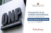 Presentación de PowerPoint - MEFmef.gob.pe/contenidos/archivos-descarga/PPT_ONP.pdfGobierno del Perú Presentación de las medidas extraordinarias a favor de los asegurados del Sistema