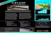 Con aplicador - ADEFAR · 2010. 5. 18. · GIAS AS AS Con aplicador Celox-A™ con su aplicador único está diseñado para detener de una forma efectiva, rápida y fácil la hemorragia