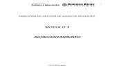 MODULO 3 ACRECENTAMIENTO - Servicios ABCservicios2.abc.gov.ar/.../modulo3acrecentamiento.pdf · 2009. 9. 8. · 4 MODULO 3: “Acrecentamiento” Objeto : Posibilitar el incremento