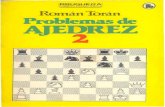 archive.org...Problemas de AJEDREZ 2 Deporte para unos, pasatiempo para muchos y arte intelectivo para los buenos aficionados a este noble juego, los proble mas de ajedrez -son cada