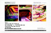 MUESTRA CINE + VIDEO INDÍGENA - Museo Chileno de ...precolombino.cl/wp/wp-content/uploads/2018/08/PROGRAMAC...La 12º Muestra Cine+Video Indígena exhibirá 44 audiovisuales sobre