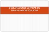 DECLARACIONES JURADAS DE FUNCIONARIOS PUBLICOSsumaciudadana.org/upload/iblock/1bc/Declaraciones Juradas... · 2015. 4. 21. · 438, Dpto 204 (Herencia familiar) Una propiedad de herencia