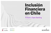 Inclusión Financiera en Chile - Accenture...nuestros vecinos en Latinoamérica ya han publicado y oficializado tal compromiso, tales como Perú, Argentina, Uruguay, Paraguay, Colombia,