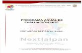Nextlalpan · 2020. 9. 3. · H. Ayuntamiento Constitucional de Nextlalpan de F.S.S., 2019 - 2020. "Año de Laura Méndez de Cuenca; emblema de la mujer Mexiquense". 2021 Nextlalpan