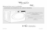 Manual de uso y cuidado and Care...W10407105 A Diseñada para utilizar solamente detergentes de alto rendimiento (HE) o Manual de uso y cuidado LAVADORA AUTOMÁTICA DE CARGA FRONTAL