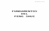 FUNDAMENTOS DEL FENG SHUI - UTOAAGI · Web viewYang Yung-Sun fue el primero en realizar un manual sobre Feng Shui ya en el siglo IX d.c. El ambiente ideal se crea aprovechando la