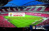 BENFICA FOUNDATION · 2019. 4. 8. · FUNDAÇAO V BENFICA MILESTONES 2009 Founded on 27th January 20¶0 Match Zfinst Poverty UNDP (Haft) Pflbt PnJect take off h Anaðon (80 young