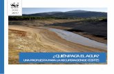 INFORME 2017...INFORME 2017. Recuperación de costes del agua en España. Una cuenta pendiente WWF España 2017 ... WWF quiere con este documento reflexionar sobre las limitaciones