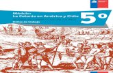 Módulo: La Colonia en América y Chile 5oconvivenciaescolar.mineduc.cl/wp-content/uploads/2020/11/... · 2020. 11. 5. · Módulo didáctico: La Colonia en América y Chile. Clase